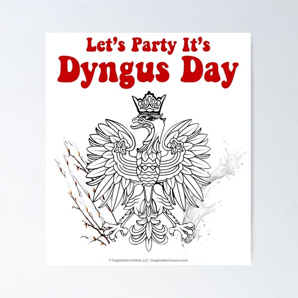 Let’s Party It’s Dyngus Day Poster
