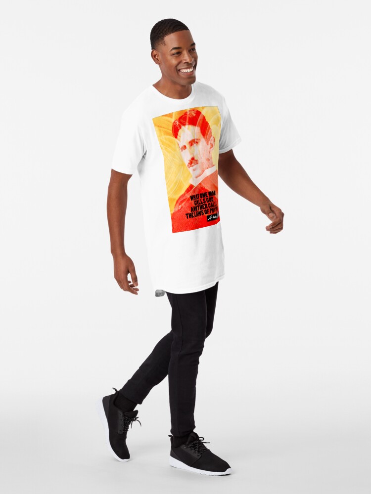 Alternate view of Nikola Tesla Quote 5 Long T-Shirt