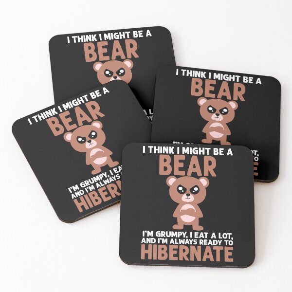 Item preview, I Think I Might Be a Bear designed and sold by eternallygifted.
