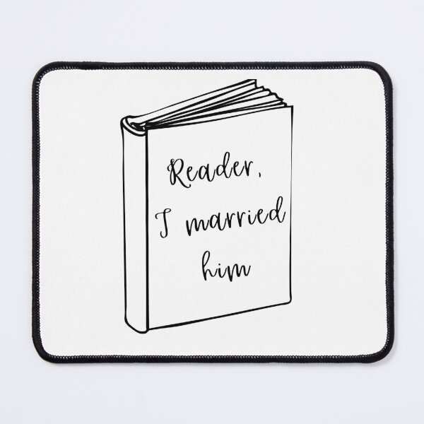 Item preview, Reader, I married him - Jane Eyre, Charlotte Bronte designed and sold by PoesyInPrint.