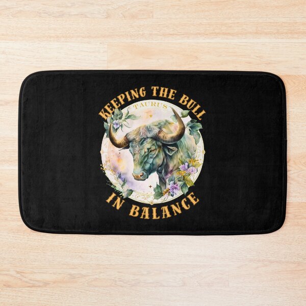 Item preview, Keeping The Bull In Balance. taurus sign designed and sold by ZodiacWonders.