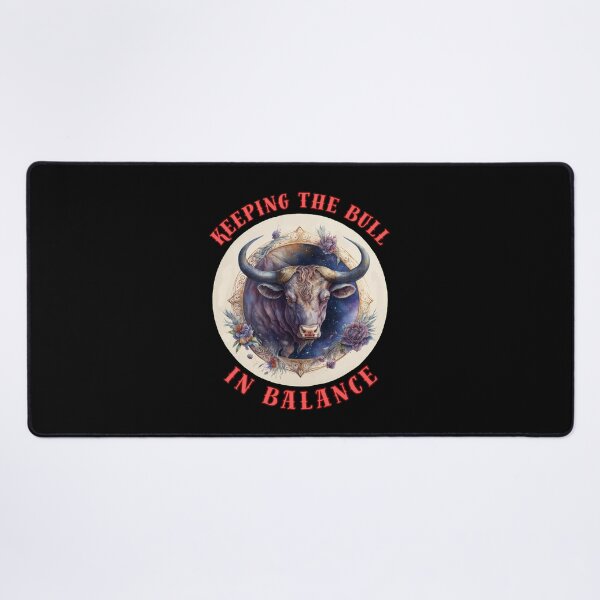 Item preview, Keeping The Bull In Balance. taurus star sign designed and sold by ZodiacWonders.