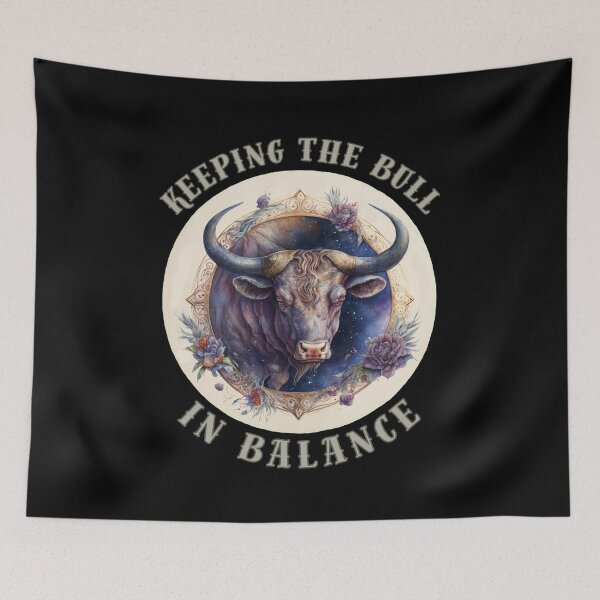 Item preview, Keeping The Bull In Balance. cute taurus designed and sold by ZodiacWonders.