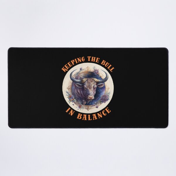 Item preview, Keeping The Bull In Balance. taurus traits designed and sold by ZodiacWonders.