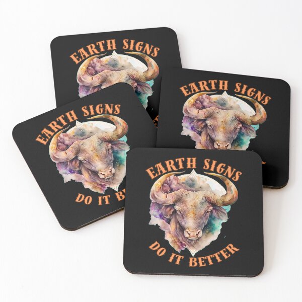 Item preview, Earth Signs Do It Better. taurus constellation designed and sold by ZodiacWonders.