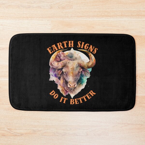 Item preview, Earth Signs Do It Better. taurus constellation designed and sold by ZodiacWonders.