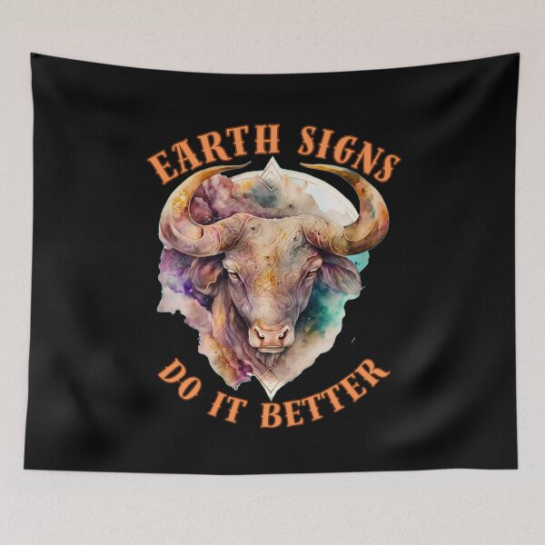 Item preview, Earth Signs Do It Better. taurus constellation designed and sold by ZodiacWonders.