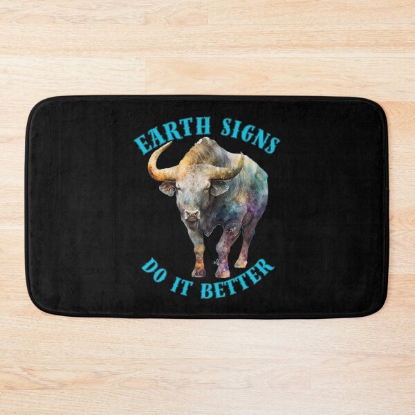Item preview, Earth Signs Do It Better. taurus astrological sign designed and sold by ZodiacWonders.