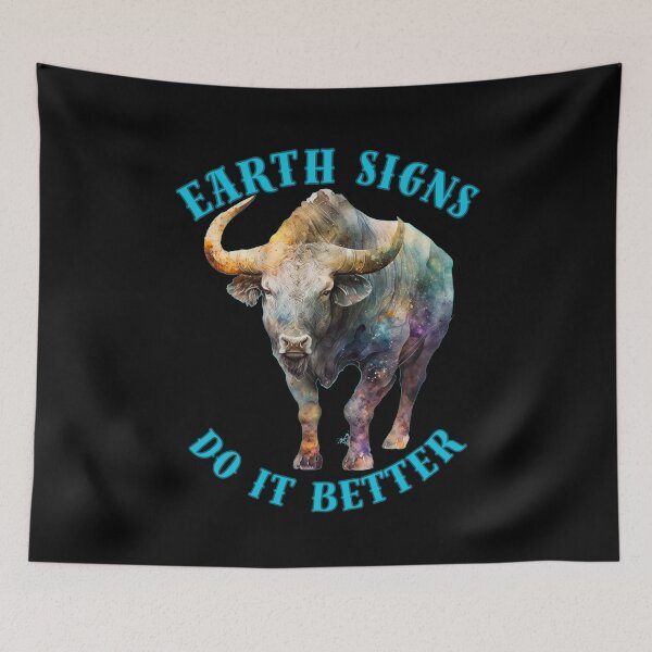 Item preview, Earth Signs Do It Better. taurus astrological sign designed and sold by ZodiacWonders.