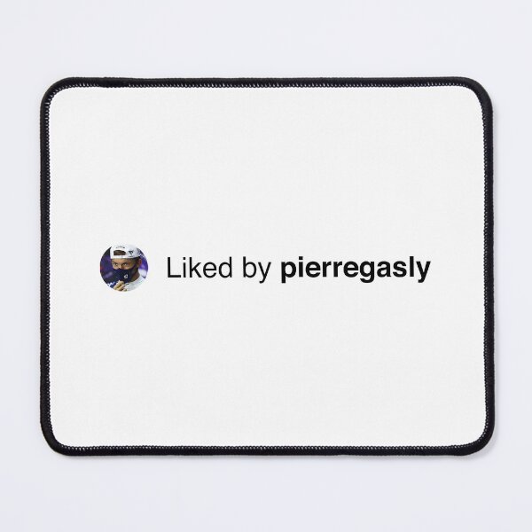 Item preview, Liked by Pierre Gasly designed and sold by F1PIT.