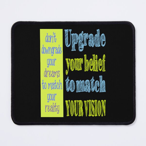 Item preview, Don't Downgrade Your Dreams to Match Your Reality designed and sold by 2martha.