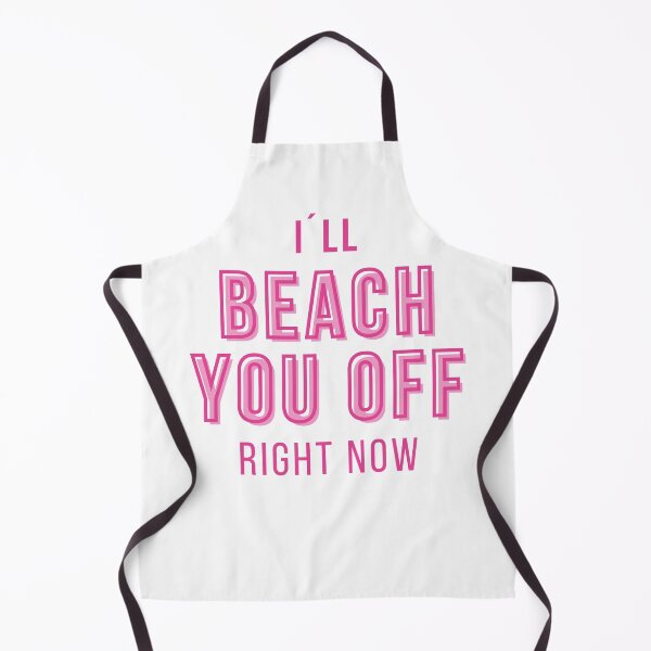 Item preview, I´ll beach you off right now, barbie movie 2023 designed and sold by lagunaklein.