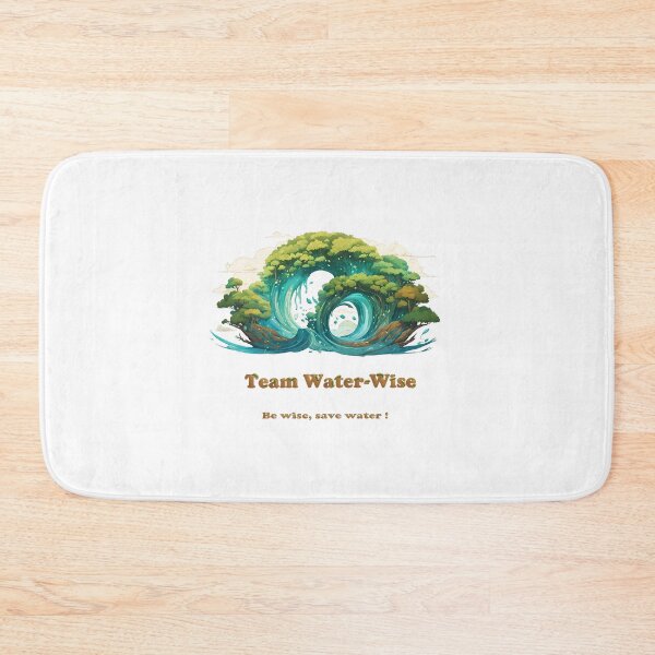 Item preview, Team Water-Wise designed and sold by Gimie5.