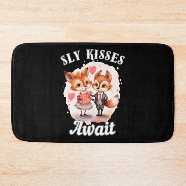 Item preview, Sly Kisses Await. fox quote designed and sold by FoxVibes.