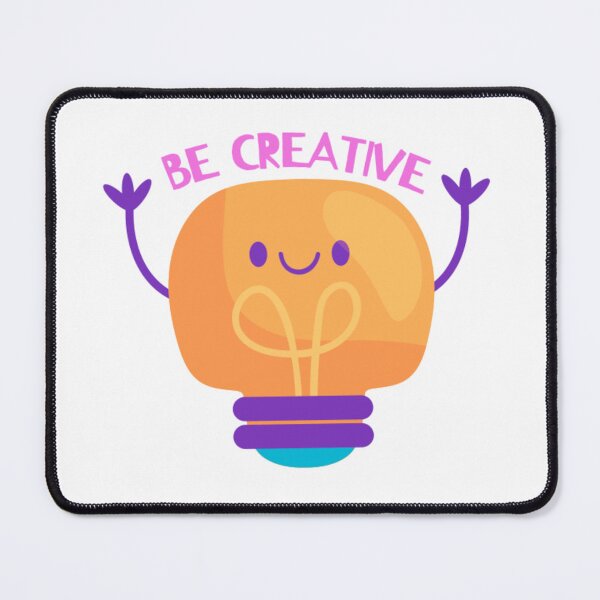 Item preview, Be creative designed and sold by JBaystro.