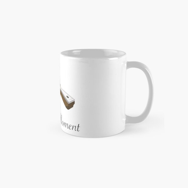 A Holy Moment, The Wooden Mug Classic Mug