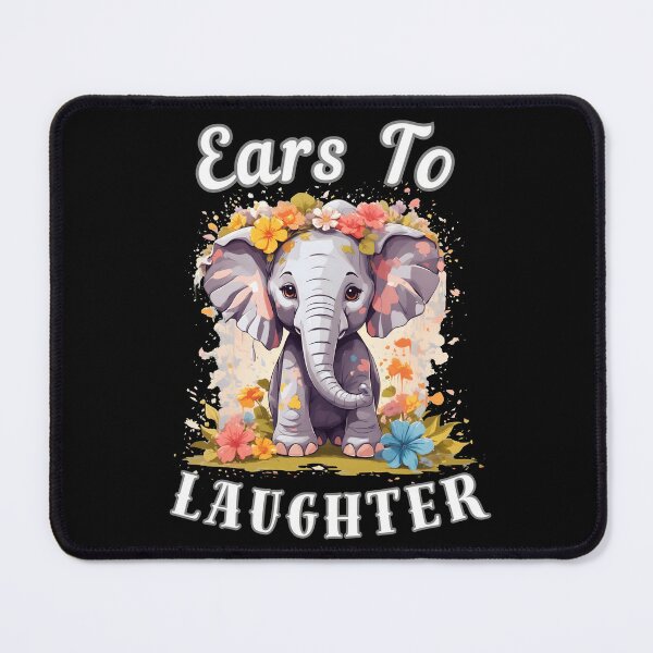 Item preview, Ears To Laughter designed and sold by ElephantVibes.