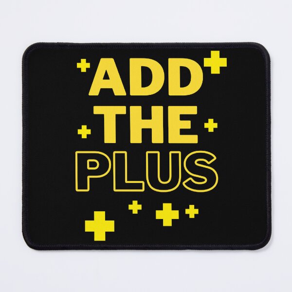 Item preview, Add the plus designed and sold by The C.O.C Store.
