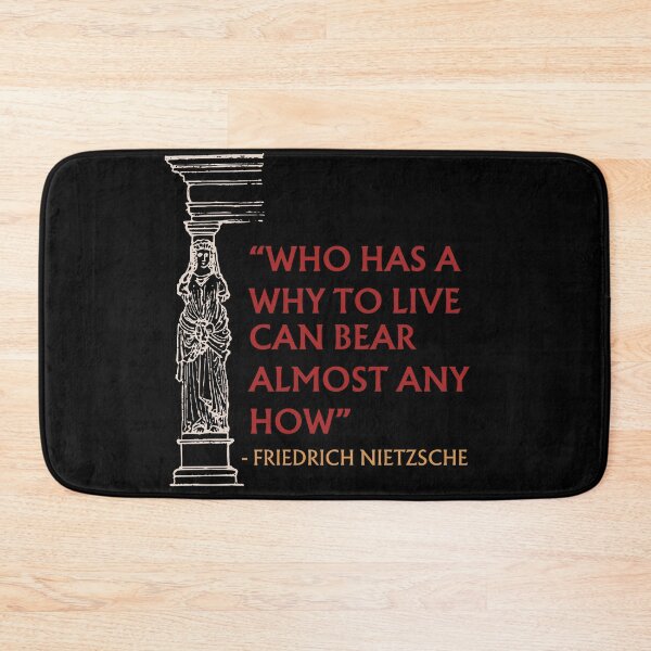 Item preview, Who has a why to live can bear almost any how designed and sold by scientiafemina.