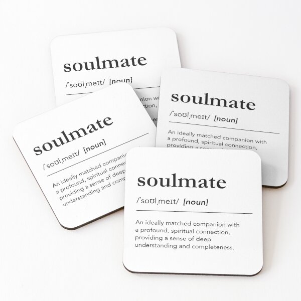 Item preview, Definition of soul mate, you are my soulmate, soulmate quotes, soul mate meaning, happy Valentines day designed and sold by lagunaklein.
