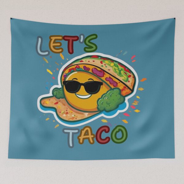 Item preview, "Taco 'bout a Shell of a Good Time!" designed and sold by Athieoshop.