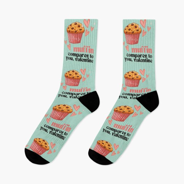 Item preview, Valentine Pun, Muffin compares to you designed and sold by womenagerie.