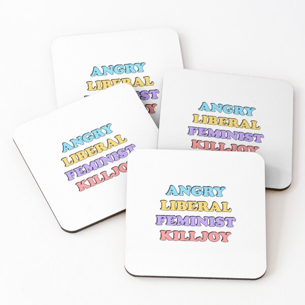 Item preview, Angry Liberal Feminist Killjoy designed and sold by Inspirationmotivation.