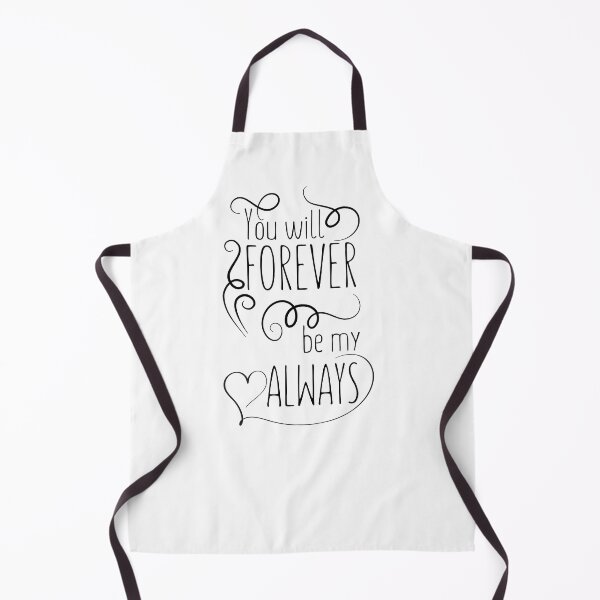 Item preview, You Will Forever Be My Always designed and sold by Digital-Inkling.