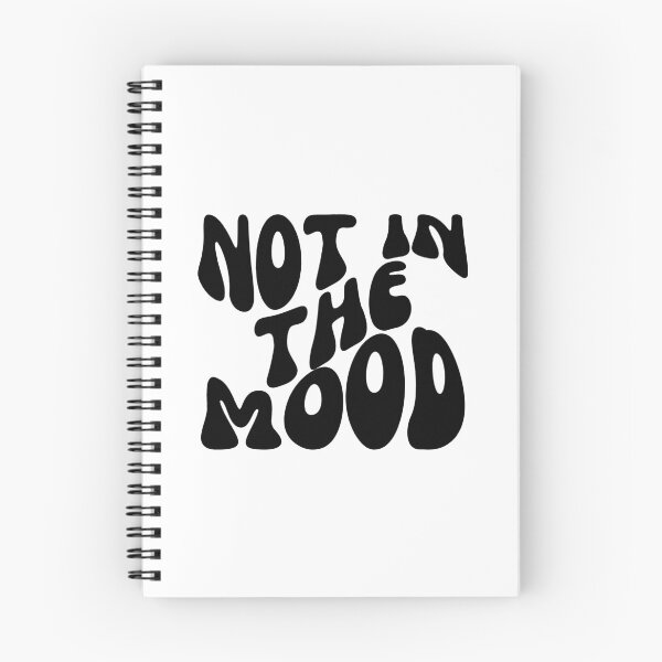 Item preview, Not in the Mood - Sassy Typography for Those Unapologetic Days - Black designed and sold by Biddakate.