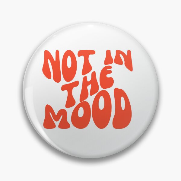 Item preview, Not in the Mood - Sassy Typography for Those Unapologetic Days - Red designed and sold by Biddakate.