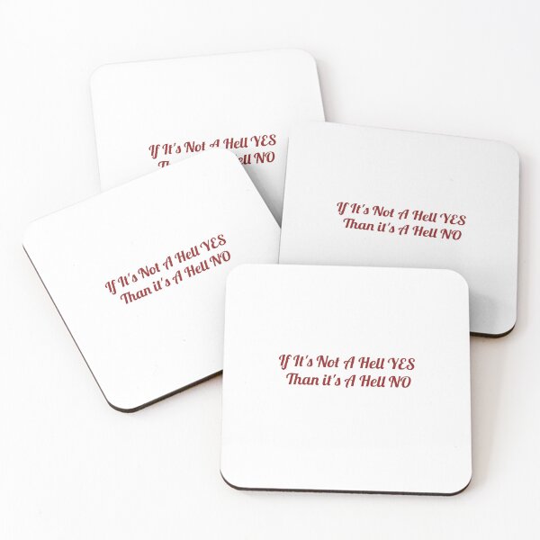 Item preview, If It's Not A Hell Yes Than It's A Hell No designed and sold by KATKattalestv.