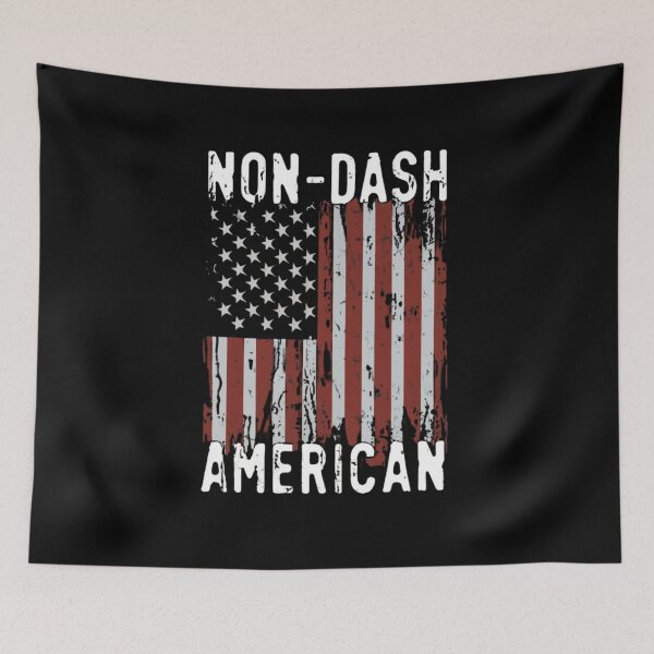 Item preview, Non Dash American designed and sold by EanayarDesigns.
