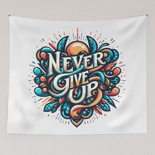 Item preview, Never Give Up, typography designed and sold by maxmaj.