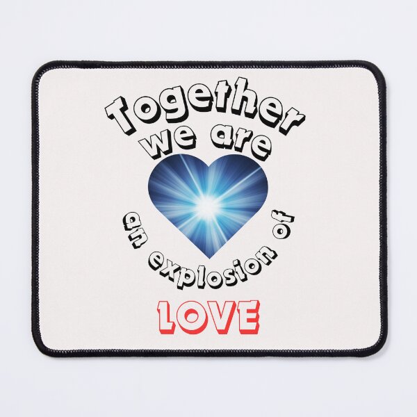 Item preview, Together, an Explosion of Love designed and sold by TeeAauthenticF.