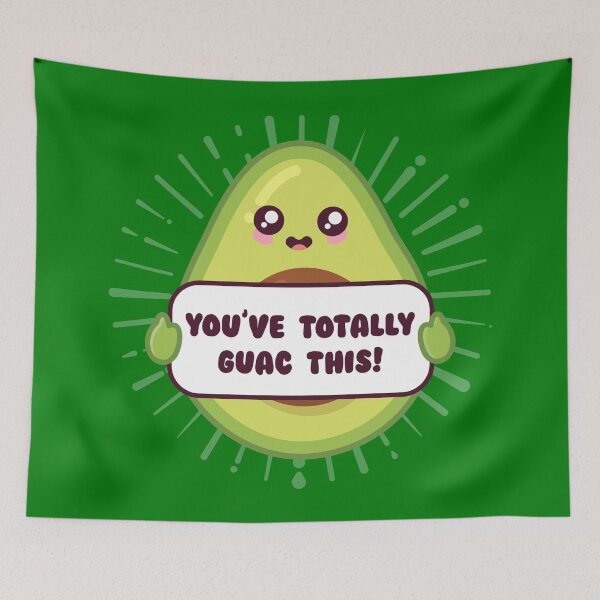 Item preview, You've totally got this - supportive avo designed and sold by messy-nessie.