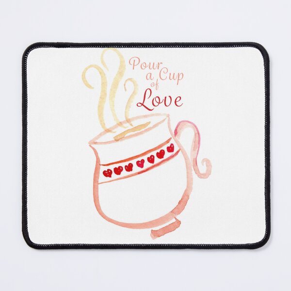 Item preview, Pour a Cup of Love designed and sold by aprilarnold.