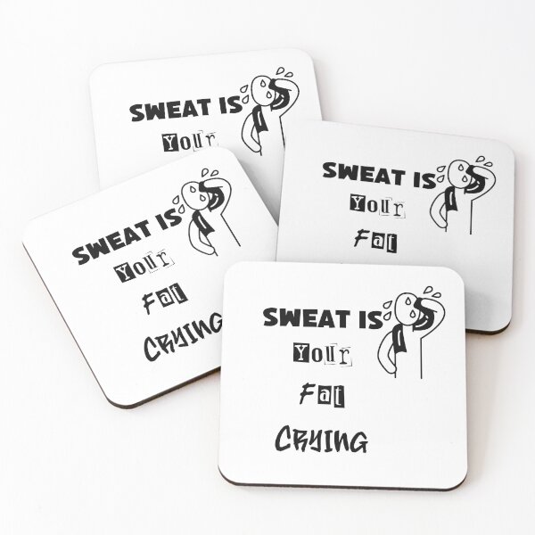 Item preview, Sweat is Your Fat Crying Collection designed and sold by ijbeautzzllc32.
