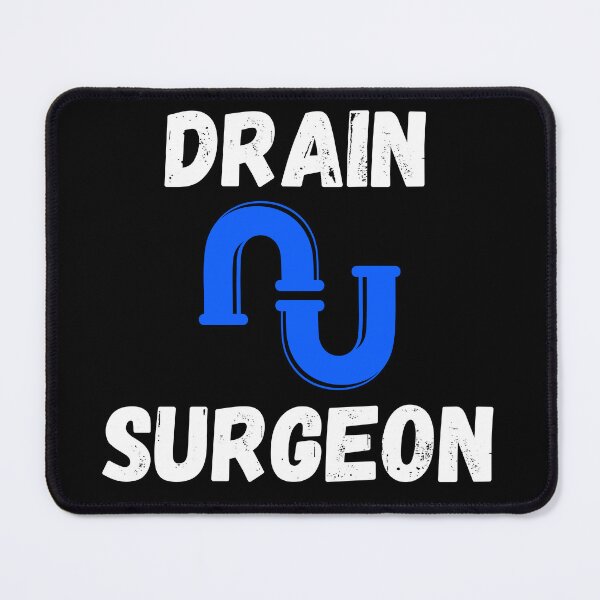 Item preview, Funny Drain Surgeon Clogged Pipes Plumber Dad Plumbing designed and sold by MagicSD Designs.