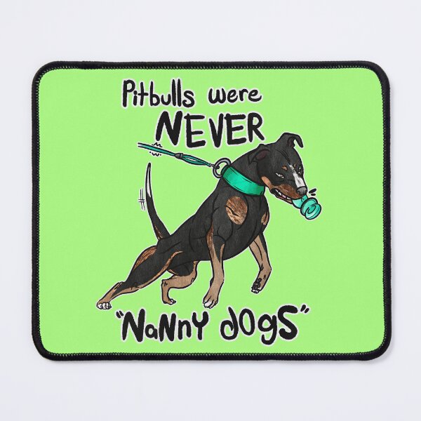 Item preview, Pitbulls were NEVER “NaNnY dOgS” Flop Brindle Pointed APBT designed and sold by Sparklepupfaeri.