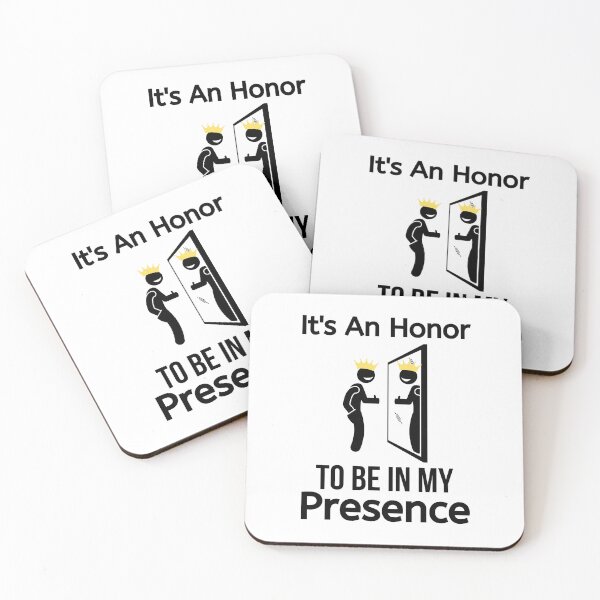 Item preview, It's An Honor To Be In My Presence  designed and sold by BigMovesHustler.