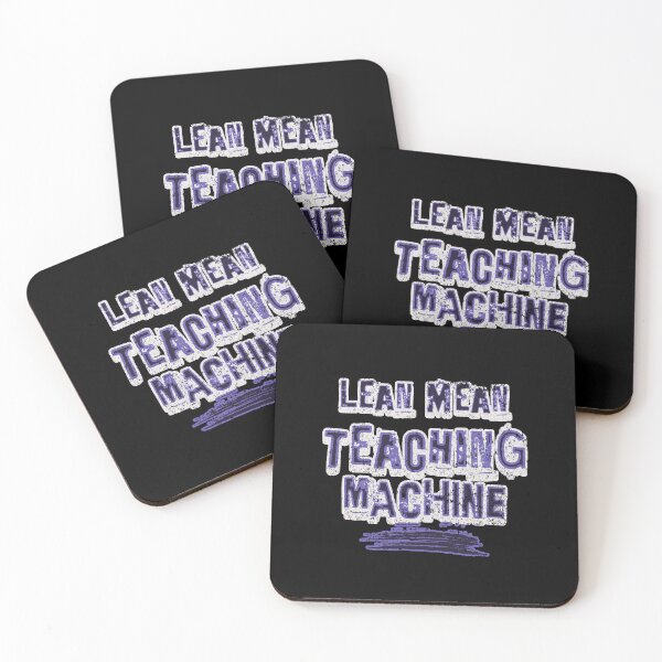 Item preview, Teachers Are Lean Mean Teaching Machine designed and sold by AnalajiaDesigns.