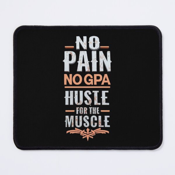 Item preview, Empower Your Journey - 'No Pain, No GPA Gain' Design for Success designed and sold by JOY STORE 45.
