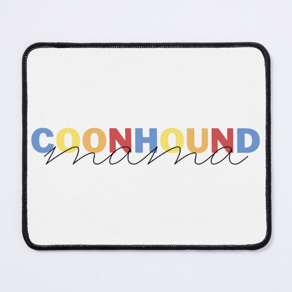 Item preview, Coonhound Mom Dog Mom Gift Coonhound Mom Gift Coonhound designed and sold by AIVDesignCo.