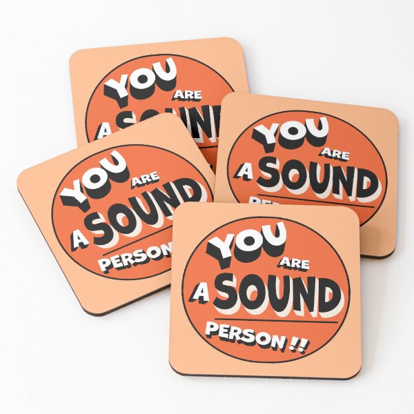 Item preview, YOU ARE A SOUND PERSON!! designed and sold by Pronoian-Space.