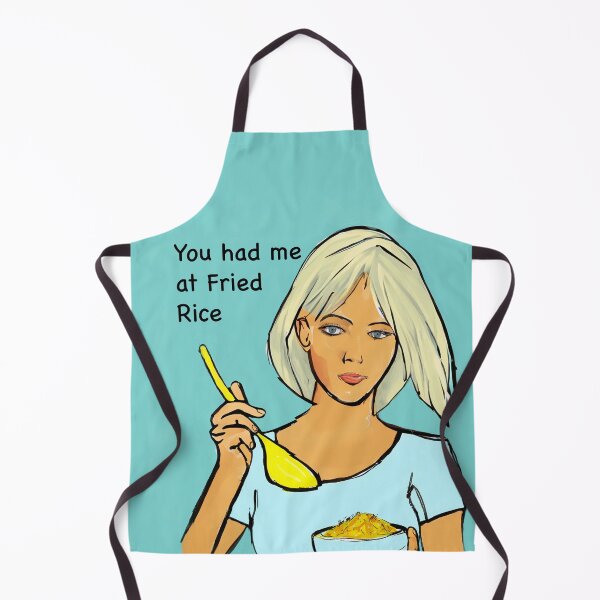 Item preview, You had me at Fried Rice designed and sold by FunandWhimsy.
