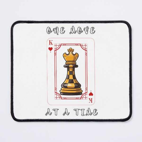 Item preview, One move at a time - King of the board and hearts designed and sold by MrLAS.