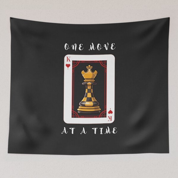 Item preview, One move at a time - King of the board and hearts designed and sold by MrLAS.