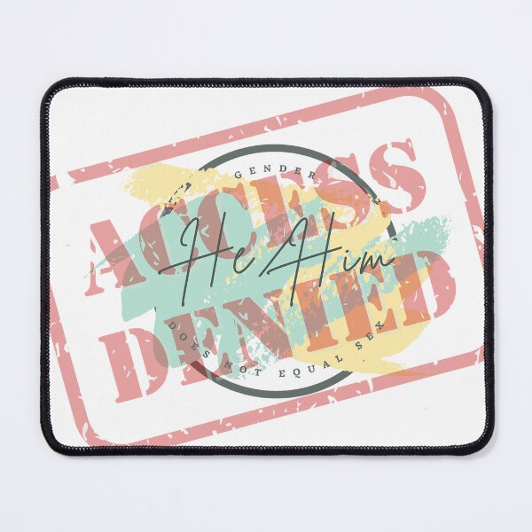 Item preview, Access Denied: He/Him pronouns designed and sold by fierceautie.
