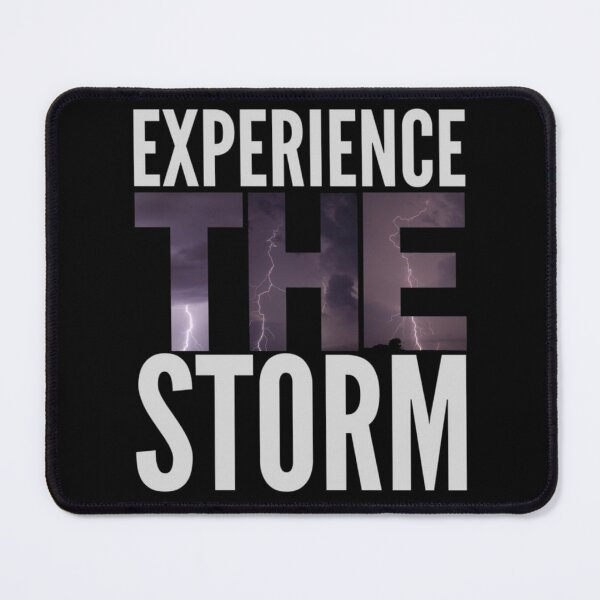 Item preview, Experience The Storm White Text designed and sold by ColordCreations.