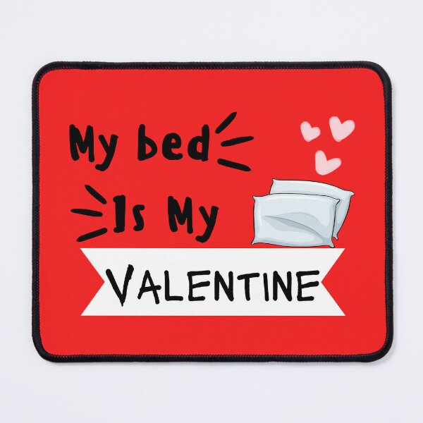 Item preview, Valentines day: My bed is my valentine #2 (red background) designed and sold by QUOT-s.